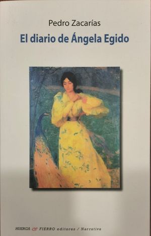 DIARIO DE �NGELA EGIDO