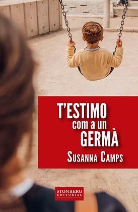 T'ESTIMO COM A UN GERM�