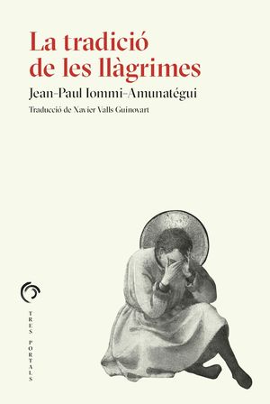 LA TRADICI DE LES LLGRIMES