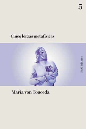 CINCO LORZAS METAFSICAS