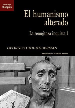 EL HUMANISMO ALTERADO