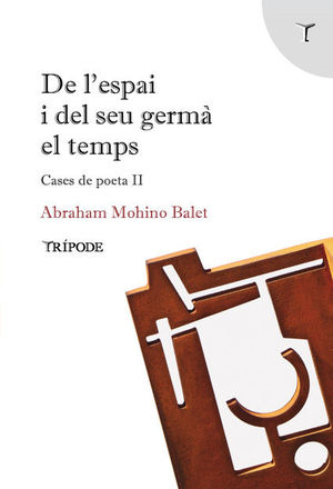 DE L'ESPAI I DEL SEU GERM EL TEMPS
