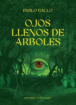 OJOS LLENOS DE RBOLES