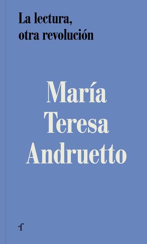 LA LECTURA, OTRA REVOLUCIN