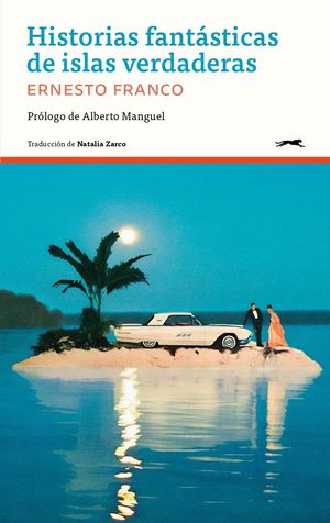 HISTORIAS FANTSTICAS DE ISLAS VERDADERAS