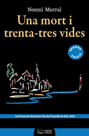 UNA MORT I TRENTA-TRES VIDES