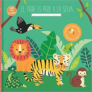 EL TIGRE ES PERD A LA SELVA