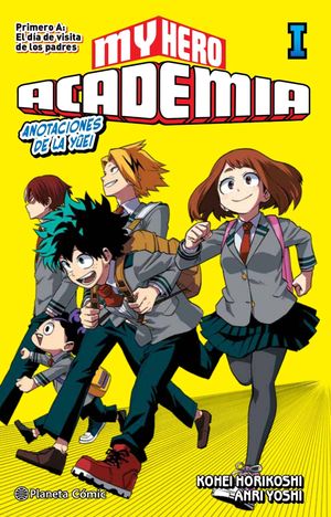 MY HERO ACADEMIA 1 (NOVELA)