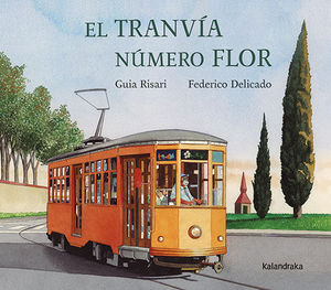 EL TRANV�A N�MERO FLOR