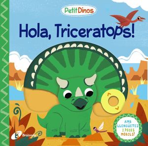 HOLA, TRICERATOPS!