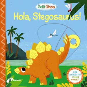 HOLA, STEGOSAURUS!