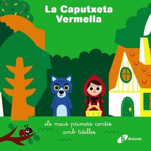 LA CAPUTXETA VERMELLA