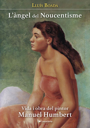 L'NGEL DEL NOUCENTISME