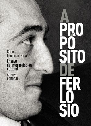 A PROP�SITO DE FERLOSIO