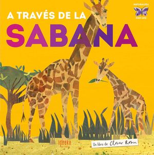 A TRAV�S DE LA SABANA