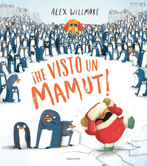 �HE VISTO UN MAMUT!