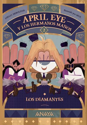 APRIL EYE Y LOS HERMANOS MANOS 2 LOS DIAMANTES