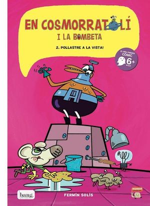 EN COSMORRATOL� I LA BOMBETA 2