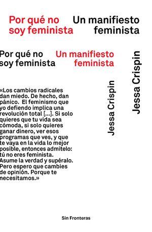 POR QU NO SOY FEMINISTA