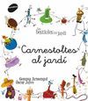 CARNESTOLTES AL JARD