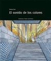 EL SONIDO DE LOS COLORES