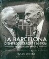 LA BARCELONA D'ENTREGUERRES 1914-1936