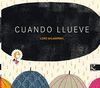 CUANDO LLUEVE