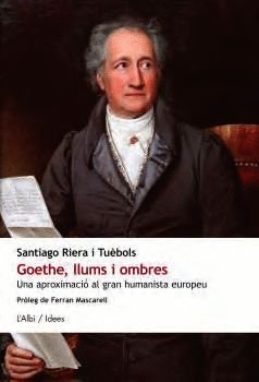 GOETHE, LLUMS I OMBRES