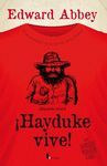 HAYDUKE VIVE!