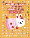 DNDE EST MOSHI FRESA PRINCESA?