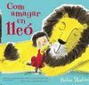 COM AMAGAR UN LLE�