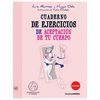 CUADERNO DE EJERCICIOS DE ACEPTACI�N DE TU CUERPO