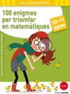 100 ENIGMES PER A TRIOMFAR EN MATEMTIQUES  10 - 11 ANYS