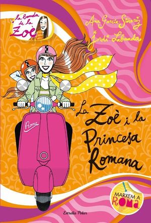 LA ZO I LA PRINCESA ROMANA