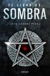 EL LIBRO DE SOMBRA (LA SAGA DE LA CIUDAD 2)