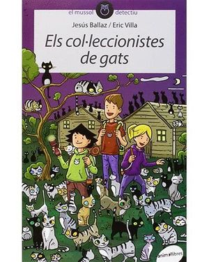 ELS COLLECCIONISTES DE GATS