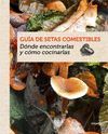 GUA DE SETAS COMESTIBLES