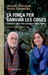 LA FORA PER CANVIAR LES COSES