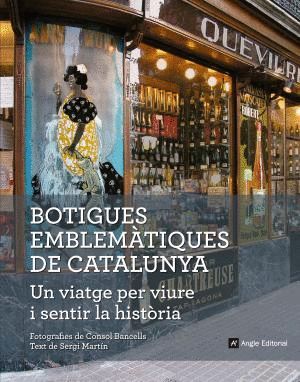 BOTIGUES EMBLEMTIQUES DE CATALUNYA