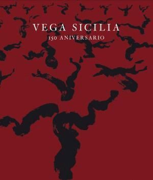 VEGA SICILIA 1864-2014