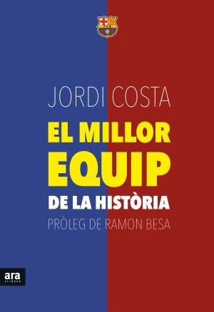 EL MILLOR EQUIP DE LA HISTRIA