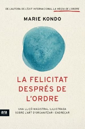 LA FELICITAT DESPRS DE L'ORDRE