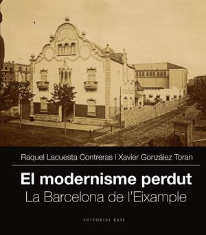LA BARCELONA DE L'EIXAMPLE