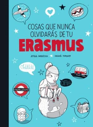 COSAS QUE NUNCA OLVIDARS DE TU ERASMUS