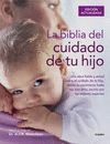 LA BBLIA DEL CUIDADO DE TU HIJO