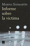 INFORME SOBRE LA VCTIMA