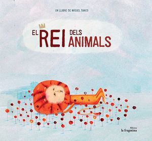 EL REI DELS ANIMALS