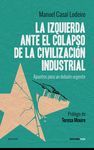 LA IZQUIERDA ANTE EL COLAPSO DE LA CIVILIZACIN INDUSTRIAL