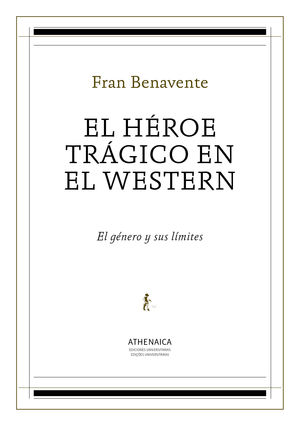 EL HROE TRGICO EN EL WESTERN