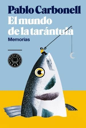 EL MUNDO DE LA TARNTULA